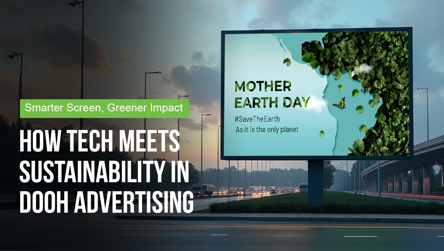 Tech Meets Sustainability in DOOH Advertising